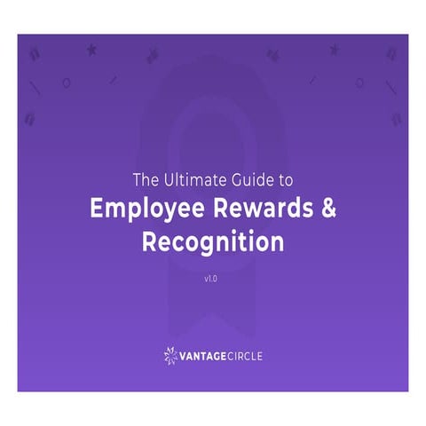 The Ultimate Guide to Rewards and Recognition.pdf
