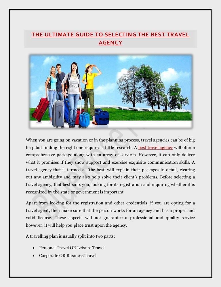 The ultimate guide to selecting the best travel agency