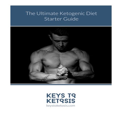 The ultimate ketogenic diet starter guide v1.0