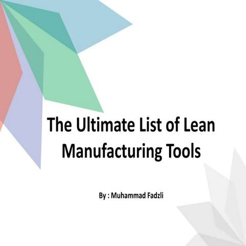 The Ultimate List of Lean Manufacturing Tools