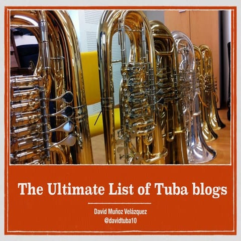The Ultimate List of Tuba Blogs
