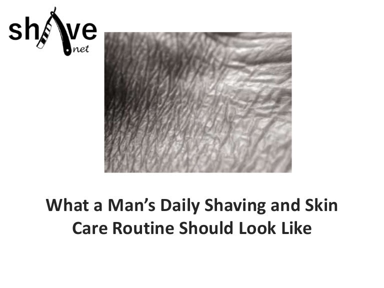 skin care routine with shaving