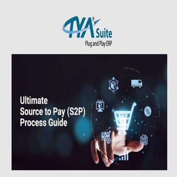 The ultimate source to pay (S2P) process guide for 2023.pptx