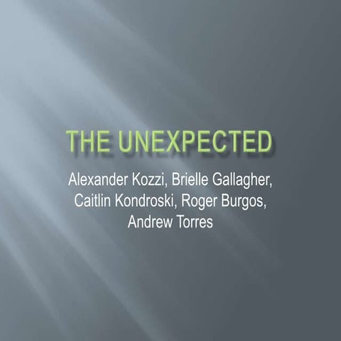 The unexpected | PPTX