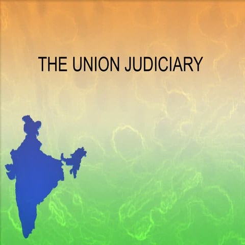 The Union Judiciary