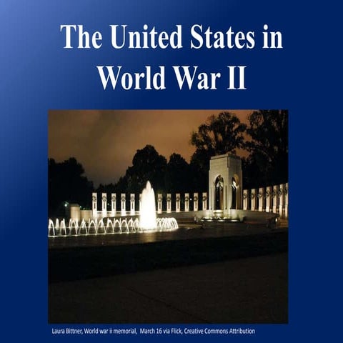 The united states in world war ii
