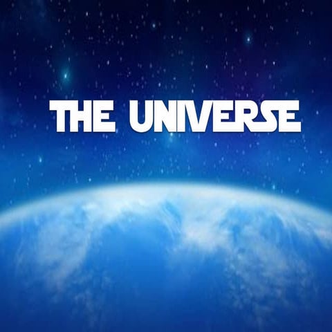 The universe