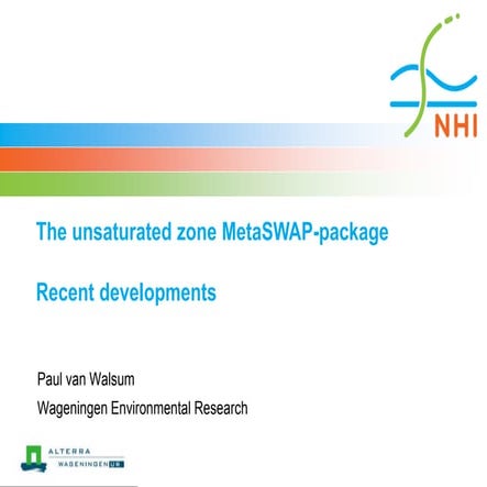 DSD-INT 2017 The unsaturated zone MetaSWAP-package, recent developments - Van...