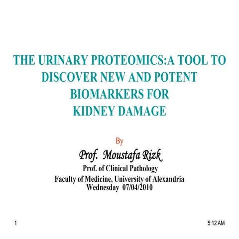 The urinary proteomics    7 4-2010