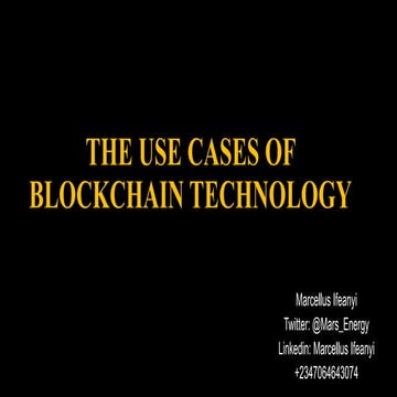 The use cases of blockchain technology