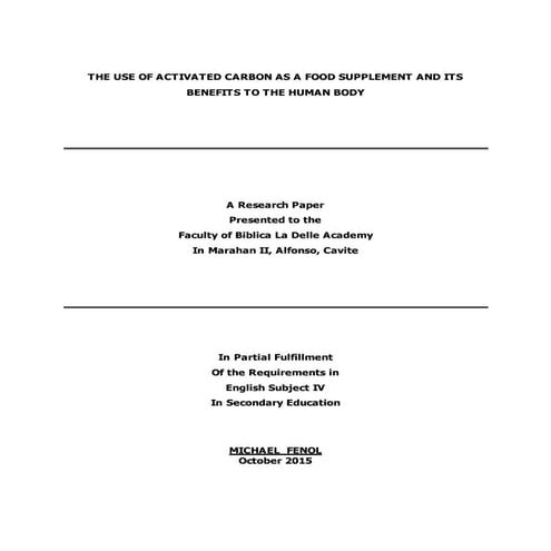 The Use of Activated Carbon as a Food Supplement and its Benefits to the Huma...