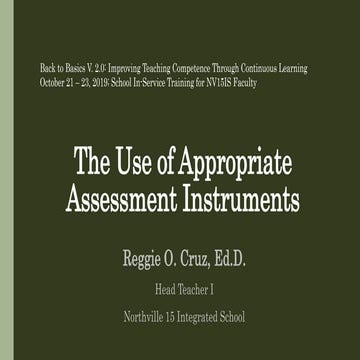 The Use of Appropriate Assessment Instruments