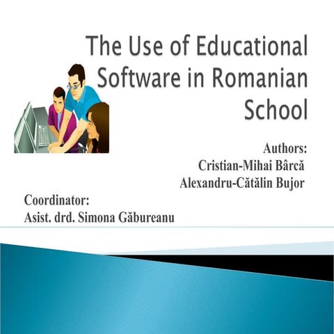 The Use Of Educational Software In Romanian School
