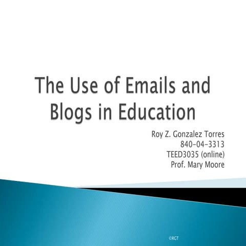 The Use Of Emails And Blogs In Education