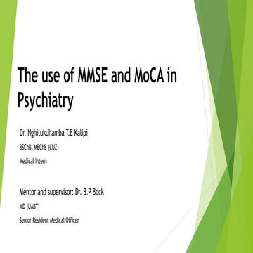 The Use of MMSE and MoCA in Psychiatry.pptx