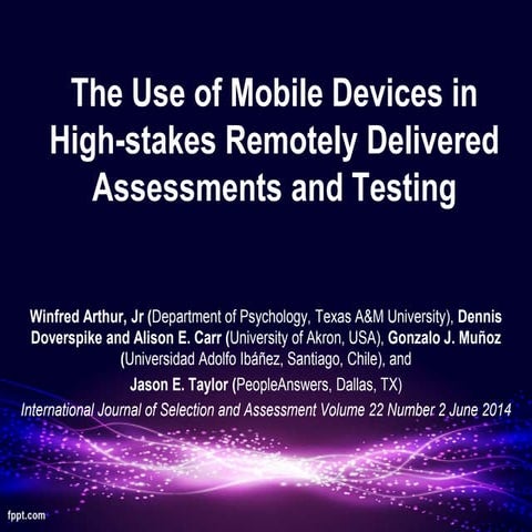 The use of mobile devices in high stakes remotely delivered assessments and tesing
