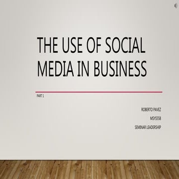 The Use of Social Media in Business part 1