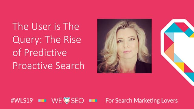The User is the Query - The Rise of Predictive Proactive Search