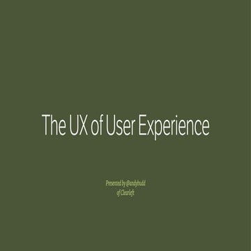 The ux of user experience