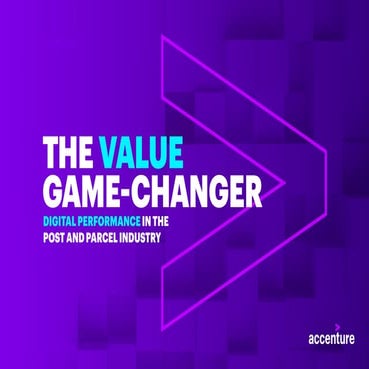 The Value Game-Changer: Digital Performance in The Post and Parcel Industry