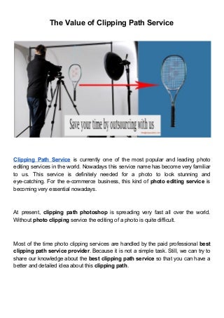 The value of clipping path service
