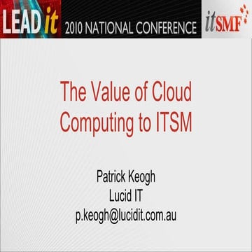 The value of cloud computing to ITSM