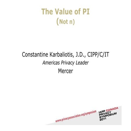 The Value of Personal Information - IAPP Canada 2011