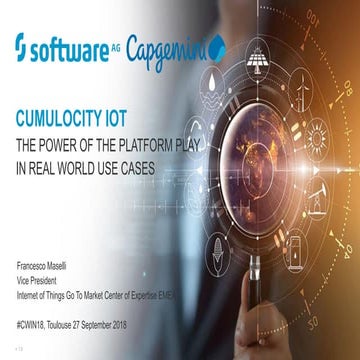 The value of the platform play in real world use cases Software AG cwin18 tou...