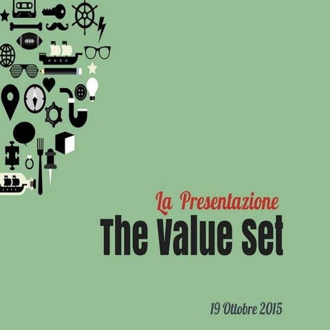 The Value Set - Presentazione
