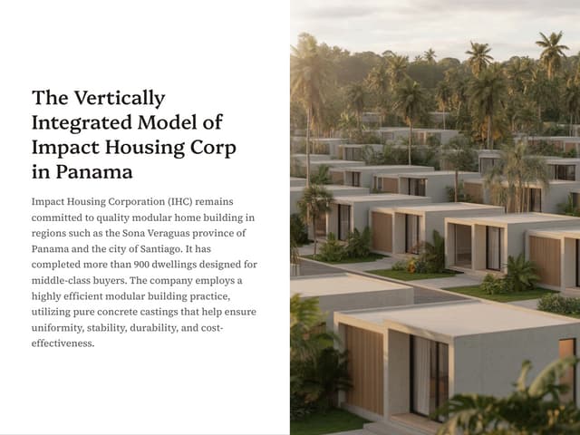The Vertically Integrated Model of Impact Housing Corp in Panama