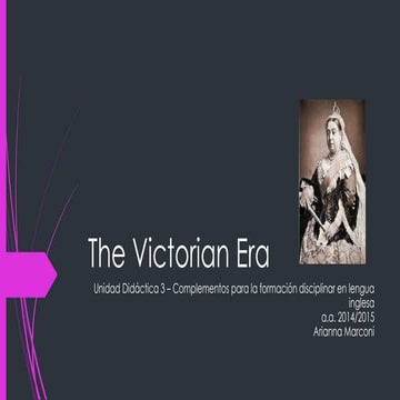The Victorian Era