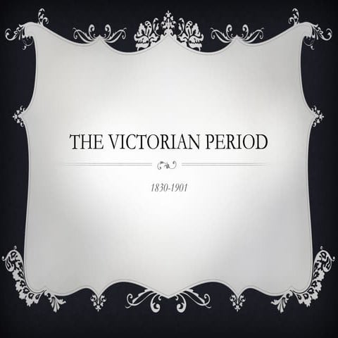 The Victorian Period Introduction