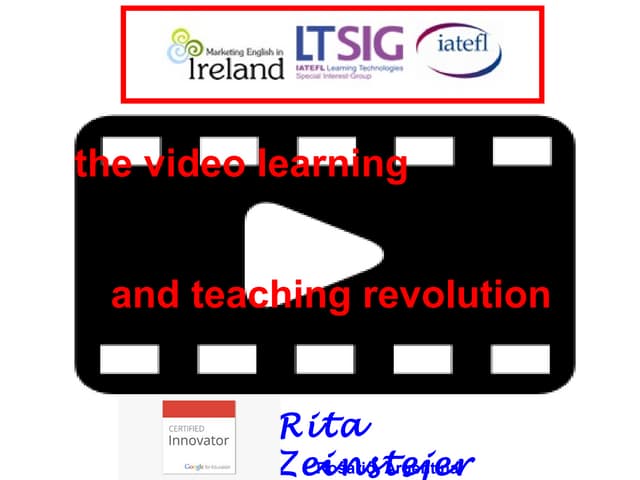 The Video Learning and Teaching Revolution 30 min