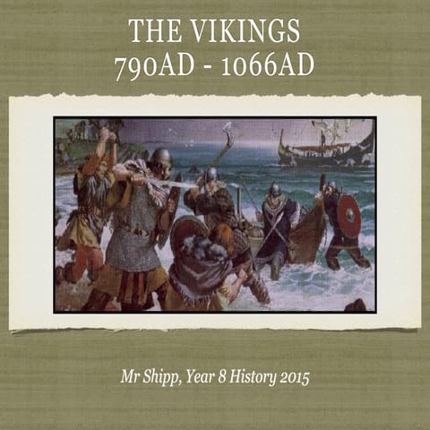The Vikings