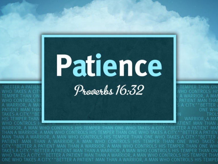 The virtue of patience