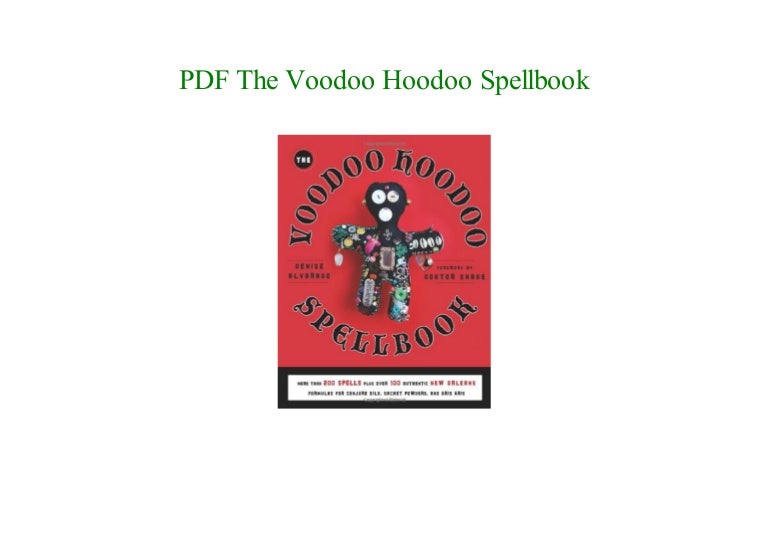 The Voodoo Hoodoo Spellbook Read E book Free^^