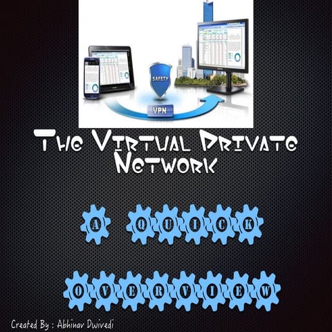 The Virtual Private Network