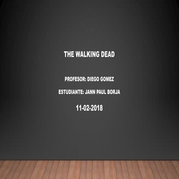 The Walking Dead....' | PPTX