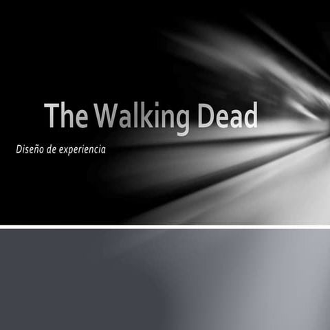 The walking dead presentacion | PPTX