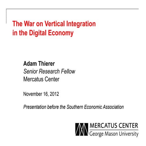 The War on Vertical Integration in the Digital Economy