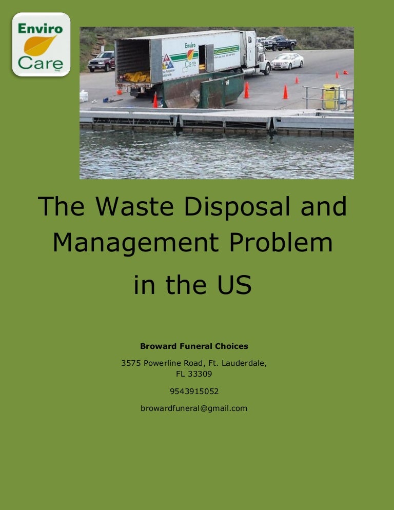 The waste disposal and management problem