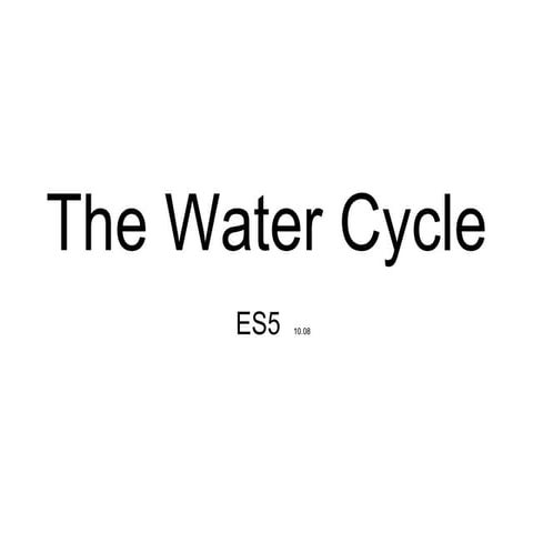 The Water Cycle