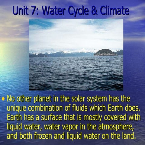 The water cycle