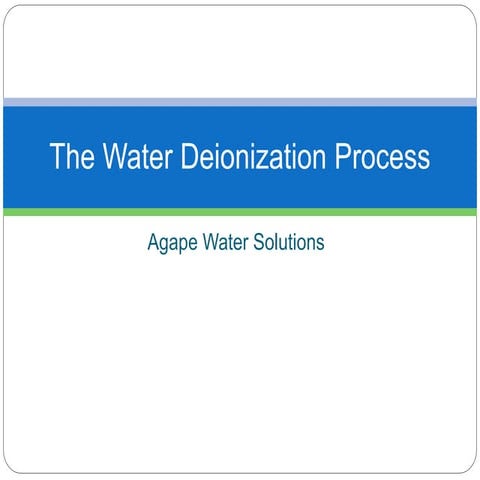 The Water Deionization Process