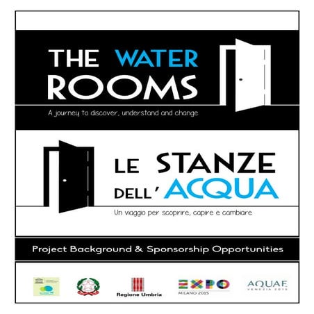 The Water Rooms - Project & Sponsorship Document