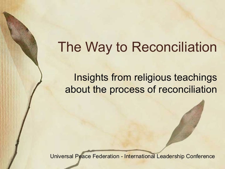 Keys to Reconciliation