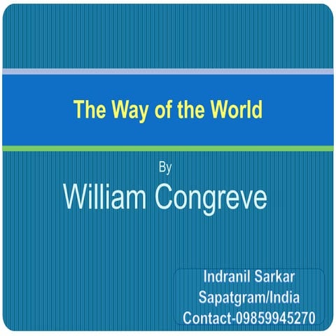 The way of the world