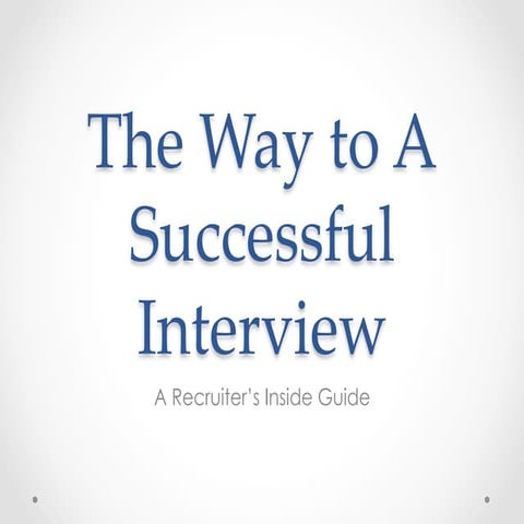 The Way to a Successful Interview