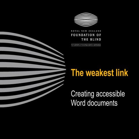 The weakest link: Creating accessible Word documents