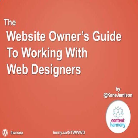 The Website Owner's Guide To Working With Web Designers